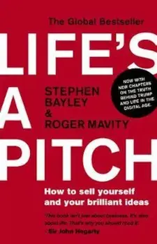 Life's a Pitch, Paperback/Roger Mavity