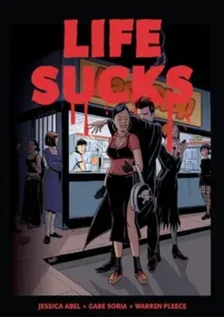 Life Sucks, Paperback/Gabe Soria