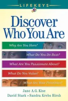 Lifekeys: Discover Who You Are, Paperback/Jane A. Kise