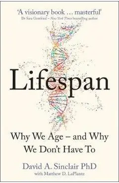 Lifespan - Dr David Sinclair