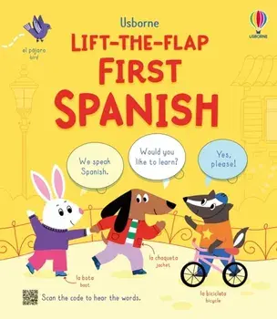 Lift-the-flap First Spanish, Board book/Alice Beecham
