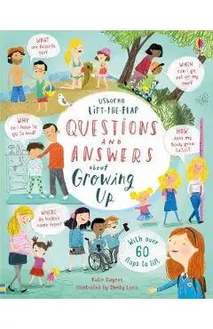 Lift-the-Flap Questions & Answers about Growing Up - Katie Daynes