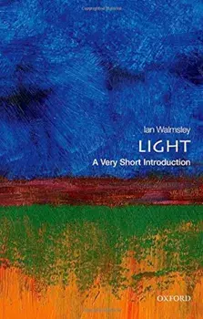 Light: A Very Short Introduction, Paperback/Ian A. Walmsley