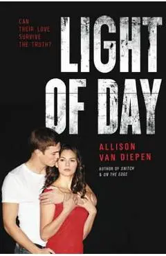 Light of Day - Allison Van Diepen