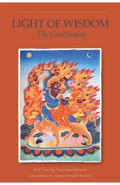 Light of Wisdom, the Conclusion - Padmasambhava Guru Rinpoche