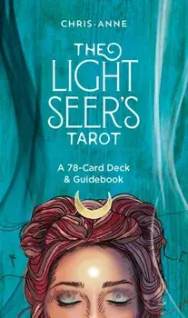 Light Seer's Tarot: A 78-Card Deck & Guidebook/Chris-Anne
