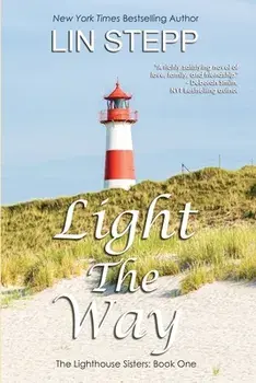 Light The Way, Paperback/Lin Stepp