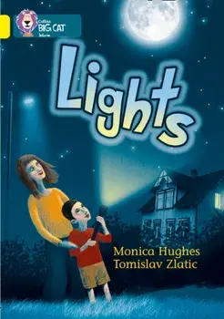 Lights. Band 03/Yellow, Paperback/Monica Hughes