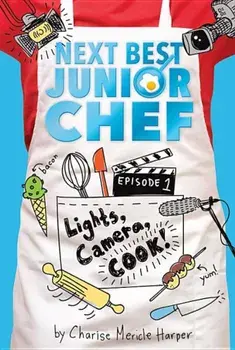 Lights, Camera, Cook!, Paperback/Charise Mericle Harper