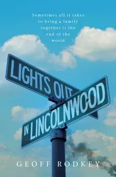 Lights Out in Lincolnwood, Paperback/Geoff Rodkey