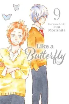 Like a Butterfly, Vol. 9, Paperback/suu Morishita