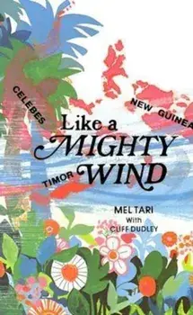 Like a Mighty Wind, Paperback/Mel Tari