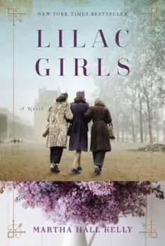 Lilac Girls, Hardcover/Martha Hall Kelly
