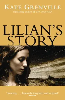 Lilian's Story, Paperback/Kate Grenville