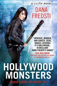 Lilith - Hollywood Monsters, Paperback/Dana Fredsti