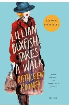 Lillian Boxfish Takes a Walk - Kathleen Rooney
