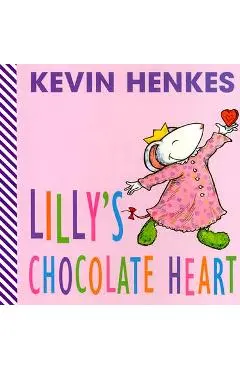 Lilly's Chocolate Heart - Kevin Henkes