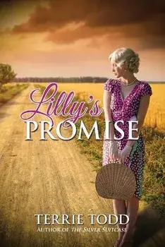 Lilly's Promise, Paperback/Terrie Todd