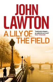 Lily of the Field, Paperback/John (Author) Lawton