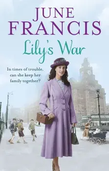 Lily's War, Paperback/June Francis