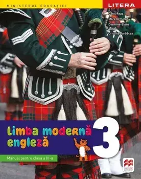 Limba moderna. Engleza. Manual pentru clasa a III-a/Carol Read, Mark Ormerod, Cosmina-Elena Moisa, Cristina Durbacea