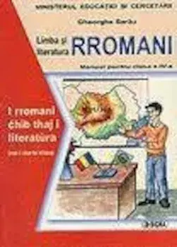 Limba si literatura rromani. Manual pentru clasa a IV-a/Gheorghe Sarau