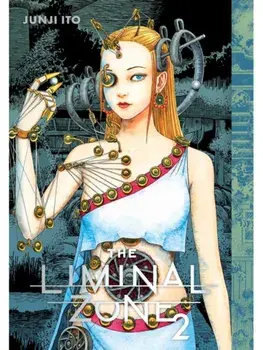 Liminal Zone, Vol. 2, Hardback/Junji Ito