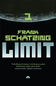Limit: Part 1. Part 1, Paperback/Frank Schatzing