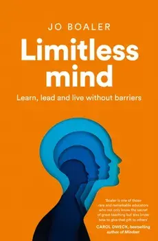 Limitless Mind. Learn, Lead and Live without Barriers, Paperback/Jo Boaler