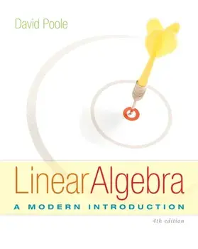 Linear Algebra. A Modern Introduction, Hardback/David Poole