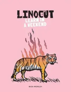 Linocut. Learn in a Weekend, Paperback/***
