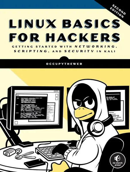 Linux Basics for Hackers (2nd Edition)