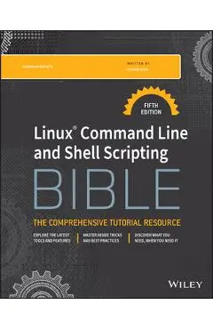 Linux Command Line and Shell Scripting Bible - Richard Blum