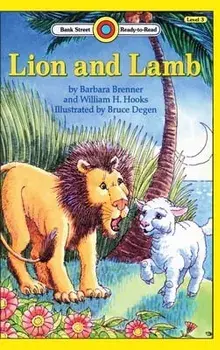 Lion and Lamb: Level 3, Hardcover/Barbara Brenner