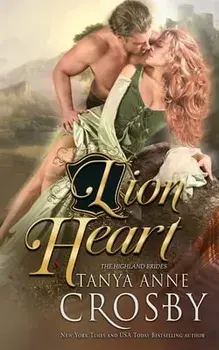 Lion Heart, Paperback/Tanya Anne Crosby