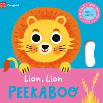 Lion, Lion, PEEKABOO, Board book/Campbell Books