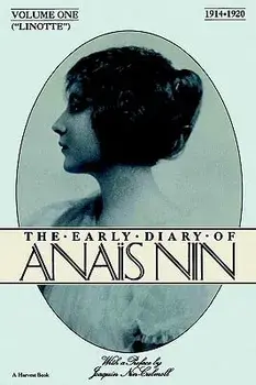 Lionette: The Early Diary of Anais Nin 1914-1920, Paperback/Anais Nin