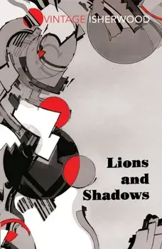 Lions and Shadows, Paperback/Christopher Isherwood