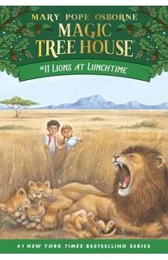 Lions at Lunchtime - Mary Pope Osborne