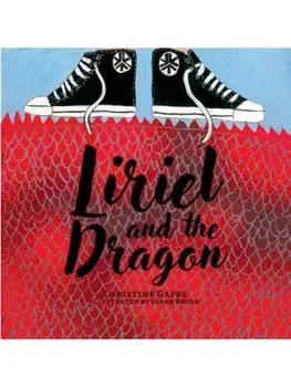 Liriel and the Dragon, Paperback/Christine Gapes