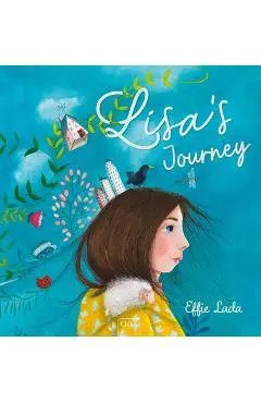 Lisa's Journey - Effie Lada