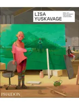 Lisa Yuskavage, Paperback/Lena Dunham