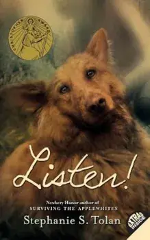 Listen!, Paperback/Stephanie S. Tolan