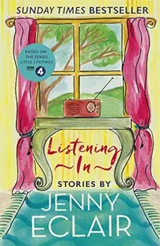 Listening In/Jenny Eclair