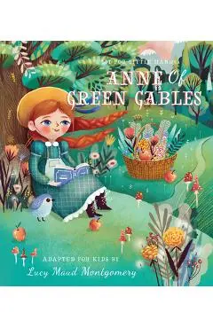 Lit for Little Hands: Anne of Green Gables - Brooke Jorden