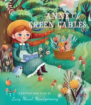 Lit for Little Hands: Anne of Green Gables, Hardcover/Brooke Jorden