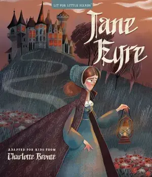 Lit for Little Hands: Jane Eyre/Brooke Jorden
