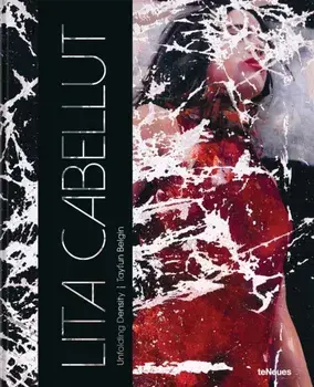 Lita Cabellut. Unfolding Density, Hardback/Lita Cabellut