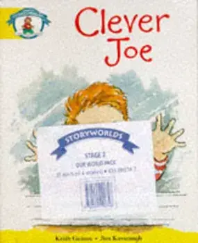 Literacy Edition Storyworlds Stage 2, Our World, Naughty Joe, Paperback/Keith Gaines