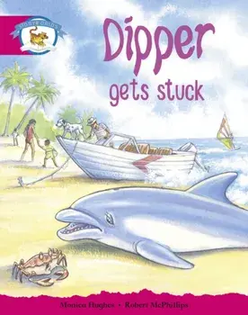 Literacy Edition Storyworlds Stage 5, Animal World, Dipper Gets Stuck, Paperback/***